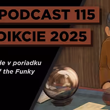 Čaká nás najlepší videoherný rok ever(?) | AW Podcast 115