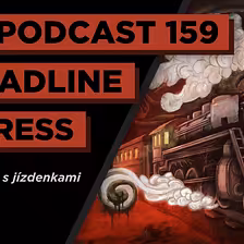 Dreadline Express | David Konečný, Jiří Gerat | AW Podcast 159