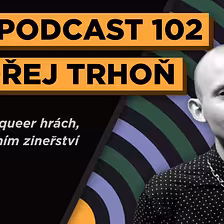 O dobrých knižkách a videoherním zineřství | Ondřej Trhoň | AW Podcast 102