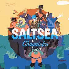 Umyť zuby, vycikať a hrať | Saltsea Chronicles